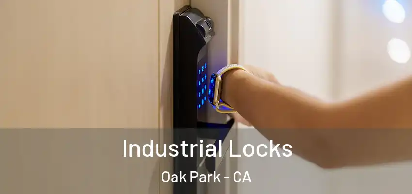  Industrial Locks Oak Park - CA